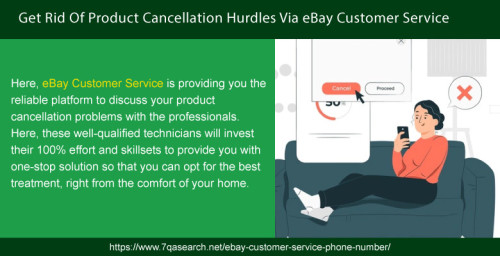Here, eBay Customer Service is providing you the reliable platform to discuss your product cancellation problems with the professionals. Here, these well-qualified technicians will invest their 100% effort and skill sets to provide you with one-stop solution so that you can opt for the best treatment, right from the comfort of your home. https://www.7qasearch.net/ebay-customer-service-phone-number/