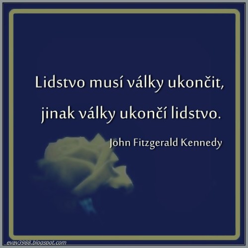 citat-o-valce-11-John-Fitzgerald-Kennedy.jpg