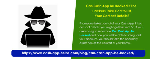 If someone takes control of your Cash App linked contact details, you might get hacked. So, if you are looking to know how Can Cash App Be Hacked and how you will be able to safeguard your account, you should take the necessary assistance at the comfort of your home. https://www.cash-app-helps.com/blog/can-cash-app-be-hacked/