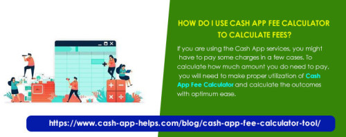If you are using the Cash App services, you might have to pay some charges in a few cases. To calculate how much amount you do need to pay, you will need to make proper utilization of Cash App Fee Calculator and calculate the outcomes with optimum ease. https://www.cash-app-helps.com/blog/cash-app-fee-calculator-tool/