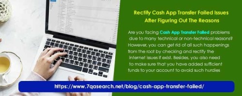 Rectify Cash App Transfer Failed Issues After Figuring Out The Reasons