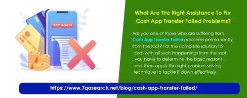 What Are The Right Assistance To Fix Cash App Transfer Failed Problems