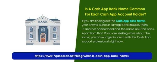 Is A Cash App Bank Name Common For Each Cash App Account Holder