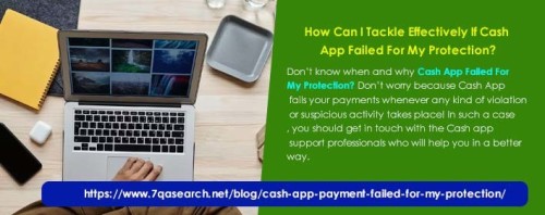 How Can I Tackle Effectively If Cash App Failed For My Protection