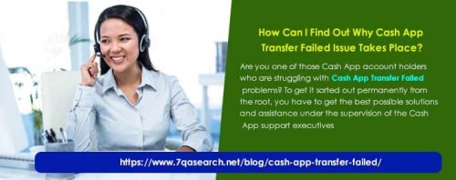 How Can I Find Out Why Cash App Transfer Failed Issue Takes Place