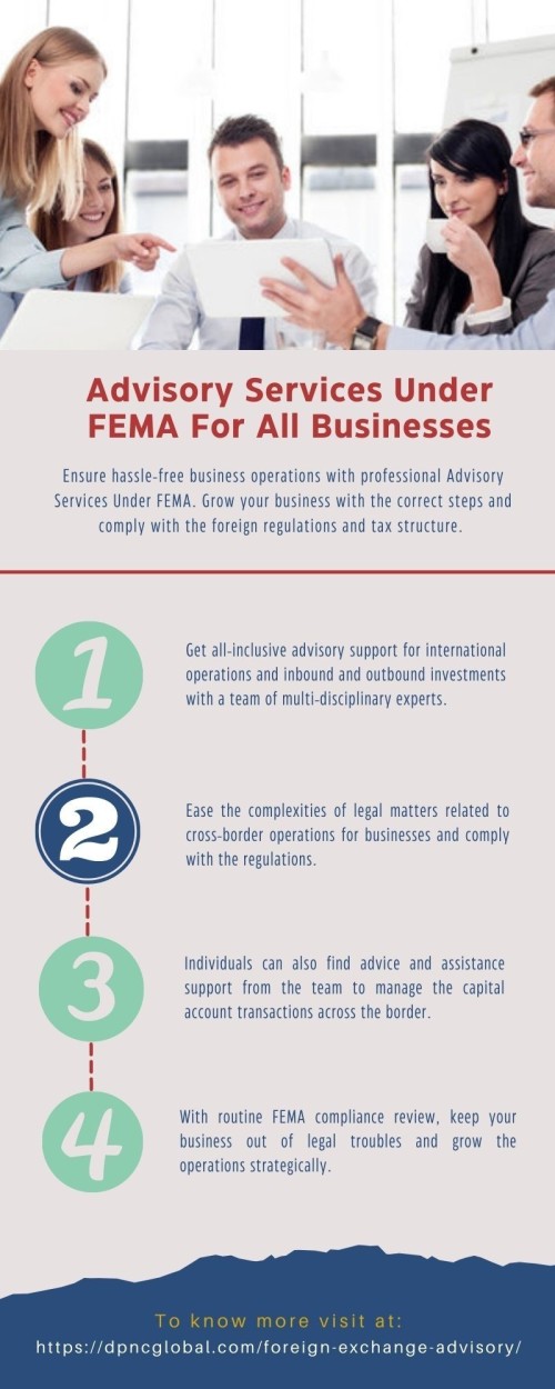 Ensure hassle-free business operations with professional Advisory Services Under FEMA. Grow your business with the correct steps and comply with the foreign regulations and tax structure. To know more visit at: https://dpncglobal.com/foreign-exchange-advisory/