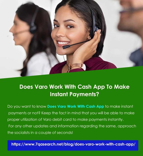 Do you want to know Does Varo Work With Cash App to make instant payments or not? Keep the fact in mind that you will be able to make proper utilization of Varo debit card to make payments instantly.  For any other updates and information regarding the same, approach the socialists in a couple of seconds!