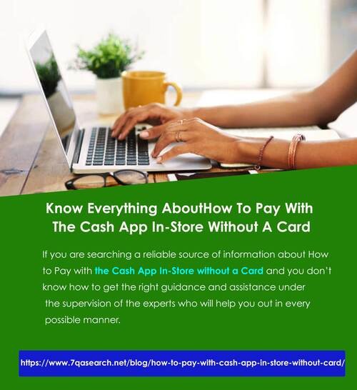 Know-Everything-About-How-To-Pay-With-The-Cash-App-In-Store-Without-A-Card-1f91611d1224bd7c2.jpg