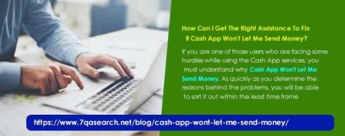 How-Can-I-Get-The-Right-Assistance-To-Fix-If-Cash-App-Wont-Let-Me-Send-Money.jpg