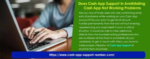 Does Cash App Support In Annihilating Cash App Not Working Problems