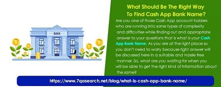 Are you one of those Cash App account holders who are running into some types of complexity and difficulties while finding out and appropriate answer to your questions that is what is your Cash App Bank Name. As you are at the right place so you don't need to worry because right answer will be discussed here in a suitable and Hassle free manner. So, what are you waiting for when you will be able to get the right kind of information about the same? https://www.7qasearch.net/blog/what-is-cash-app-bank-name/