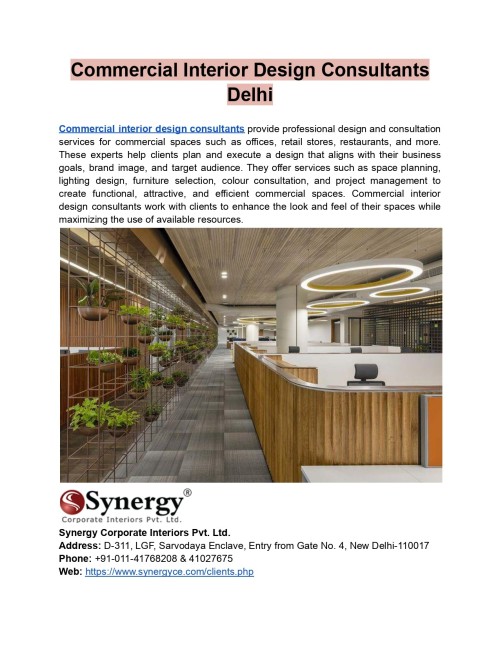 We are a leading commercial and luxury corporate office interior design firm in India. Are you looking for the best luxury commercial interior designer in Delhi? Now is the time to visit the Synergy Interiors website.
https://www.synergyce.com/clients.php