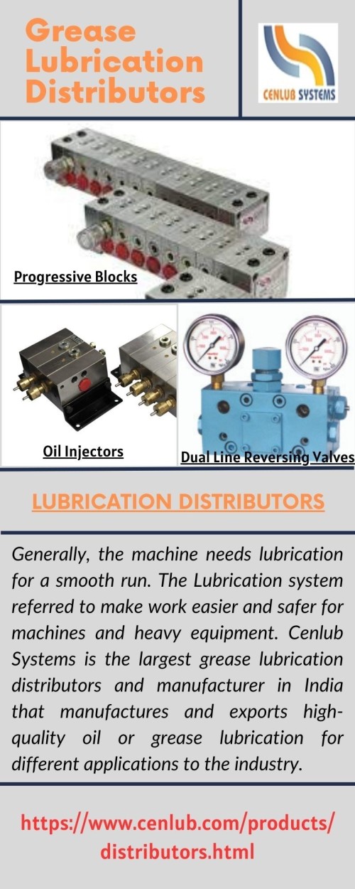 Generally, the machine needs lubrication for a smooth run. The Lubrication system referred to make work easier and safer for machines and heavy equipment. Cenlub Systems is the largest grease lubrication distributors and manufacturer in India that manufactures and exports high-quality oil or grease lubrication for different applications to the industry. To know more visit https://www.cenlub.com/products/distributors.html