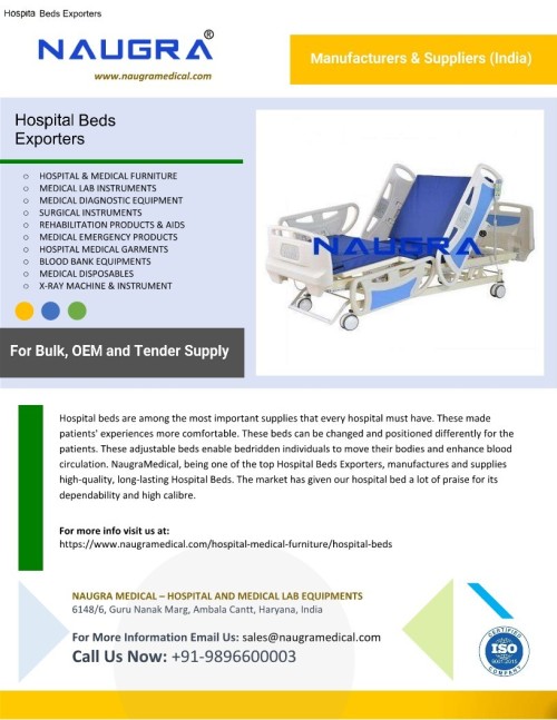 One of the top hospital beds exporters, NaugraMedical manufactures and exports hospital beds that are of the best quality and durability. Our hospital bed has received excellent grade from the market for its durability and superior quality.
For more details visit us at: https://www.naugramedical.com/hospital-medical-furniture/hospital-beds