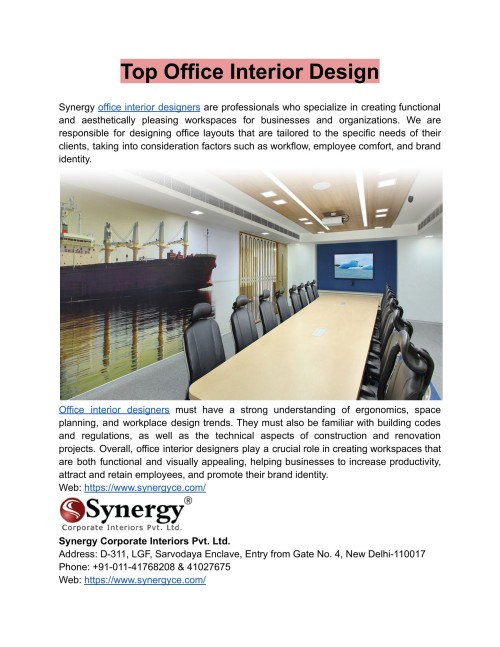 Synergy Interiors is Delhi's leading office interior design firm. We finish many projects on time without sacrificing the quality of our work. For further information, go to the website right away.
Web: https://www.synergyce.com/