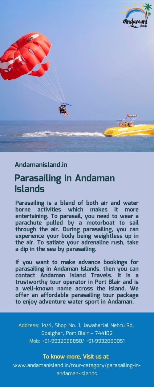Parasailing is an enjoyable combination of air and water-borne sports. You can get in touch with Andaman Island Travels to make reservations in advance for Parasailing in Andaman Islands. It is a reputable tour company in Port Blair and is well-known across the entire island. To enjoy adventure water sports in the Andaman, we provide a budget-friendly parasailing tour package.
For more info visit us at: www.andamanisland.in/tour-category/parasailing-in-andaman-islands