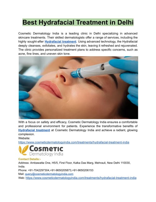 In Delhi, Cosmetic Dermatology India provides skilled Hydrafacial treatment. With their innovative skincare services provided by professional dermatologists, you will feel rejuvenation and radiant skin.
Web: https://www.cosmeticdermatologyindia.com/treatments/hydrafacial-treatment-india