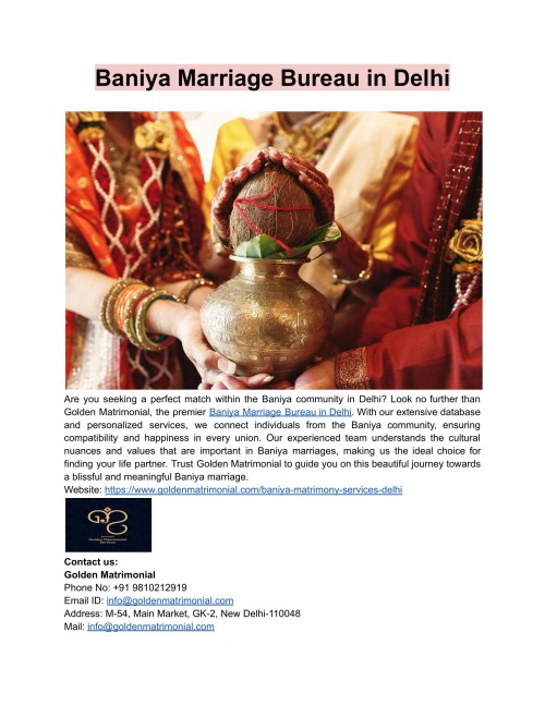Golden Matrimonial, the top Baniya Marriage Bureau in Delhi, can help you find your right match within the Baniya community. Personalized, trustworthy matchmaking for a lifetime of bliss.
Website: https://www.goldenmatrimonial.com/baniya-matrimony-services-delhi
