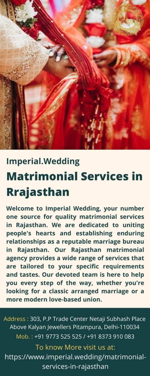 Welcome to Imperial Wedding, your number one source for quality matrimonial services in Rajasthan. We are dedicated to uniting people's hearts and establishing enduring relationships as a reputable marriage bureau in Rajasthan. Our Rajasthan matrimonial agency provides a wide range of services that are tailored to your specific requirements and tastes. Our devoted team is here to help you every step of the way, whether you're looking for a classic arranged marriage or a more modern love-based union.
For more info visit us at: https://www.imperial.wedding/matrimonial-services-in-rajasthan