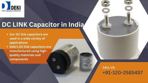 Deki Electronics is a leading manufacturer and supplier of DC LINK capacitors in India. We offer a wide range of capacitors to meet the needs of our customers, including high-quality, reliable, and affordable products.
For more information visit our website.
Website: https://www.dekielectronics.com/manufacturing.php