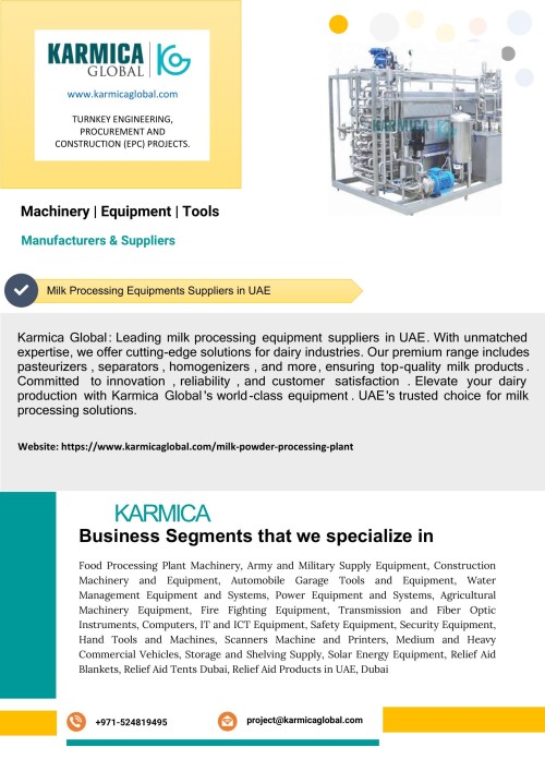 A reputable business in the UAE, Karmica Global specialises in being the top supplier of Milk Processing Equipment. They offer creative and high-quality solutions for dairy processing requirements, ensuring excellence and efficiency.
Web: https://www.karmicaglobal.com/milk-powder-processing-plant