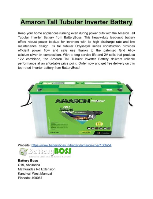 The Amaron Current AR150TN54 150AH Tall Tubular Inverter Battery was developed using the most latest technology. The grids of the battery are comprised of calcium and a highly developed composite alloy, making them low maintenance. Visit our website to find out more details.
Website: https://www.batteryboss.in/battery/amaron-cr-ar150tn54