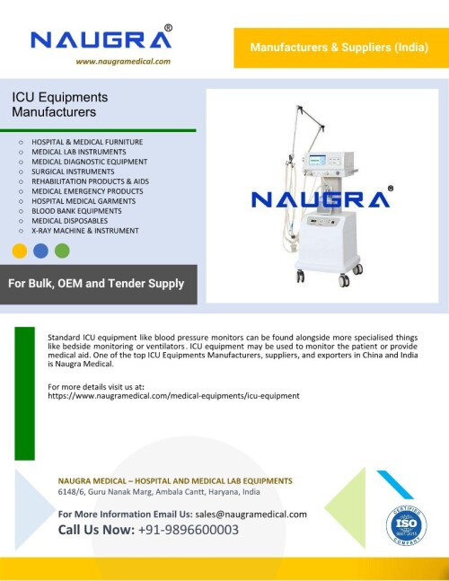 Along with more specialised items like bedside monitoring or ventilators, standard ICU equipment like blood pressure monitors are also common. The patient may be monitored or given medical assistance using ICU equipment. Naugra Medical is one of the leading ICU Equipments Manufacturers, suppliers, and exporters in China and India.
For more info visit us at: https://www.naugramedical.com/medical-equipments/icu-equipment