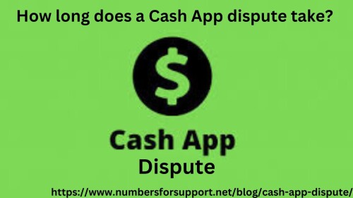The length of time it takes to resolve a Cash app Dispute can vary depending on several factors, including the complexity of the dispute and the cooperation of all parties involved. Typically, Cash App provides a general timeline for disputes, but actual resolution times can be shorter or longer. Here are some general guidelines: