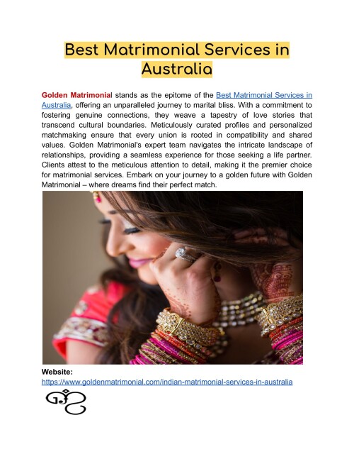 With a successful track record, Golden Matrimonial is one of the top matrimonial services in Australia. We provide a comprehensive range of services to assist you in finding the ideal match.
Website: https://www.goldenmatrimonial.com/indian-matrimonial-services-in-australia
