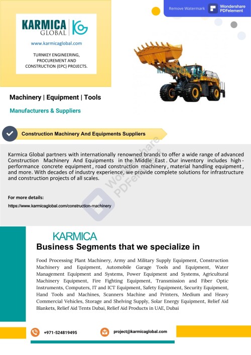 Karmica Global supplies cutting-edge construction machinery and equipment in the Middle East by partnering with leading brands. Acquire high-performing equipment for buildings, roads, and concrete.
Website: https://www.karmicaglobal.com/construction-machinery