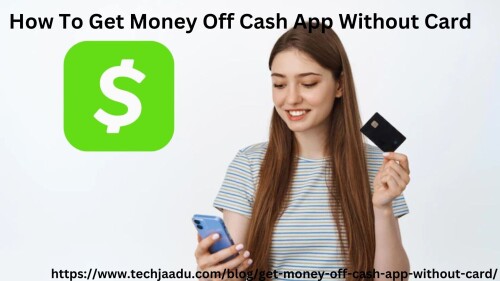 How-to-Get-Money-Off-Cash-App-Without-Card-3.jpg