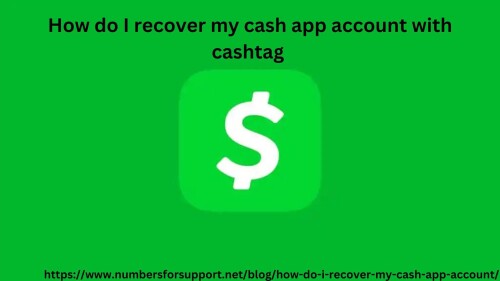 How-do-I-Recover-my-Cash-App-Account-with-my-Cash-tag.jpg