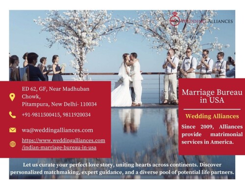 Embark on your journey to marital bliss with Wedding Alliances, the premier Marriage Bureau in USA. Wedding Alliances goes beyond borders, seamlessly blending cultural nuances to create unions that transcend boundaries. Let us curate your perfect love story, uniting hearts across continents. Discover personalized matchmaking, expert guidance, and a diverse pool of potential life partners. For more visit https://www.weddingalliances.com/indian-marriage-bureau-in-usa