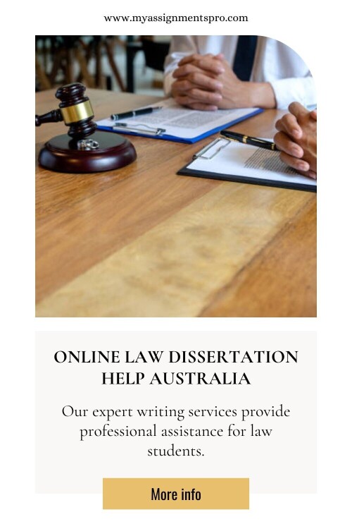 Online Law Dissertation Help Australia