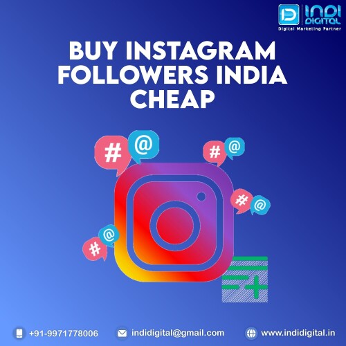 Buy Instagram Followers India Cheap