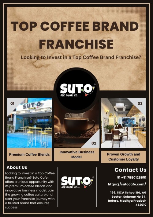 Ready to invest in a Top Coffee Brand Franchise? Suto Cafe brings you premium coffee blends and a proven business model for guaranteed success. Don't miss your chance to be part of this thriving franchise! 

To know More visit:-https://sutocafe.com/