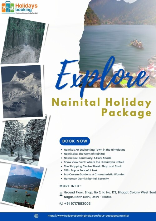 Experience the charm of Nainital with Holidays Booking India. Our Nainital Holiday Package offers serene lakes, picturesque landscapes, and thrilling activities. Perfect for families and couples, enjoy seamless travel, cozy accommodations, and guided tours for a memorable getaway in the heart of nature's beauty.

To know more visit:-https://www.holidaysbookingindia.com/tour-packages/nainital